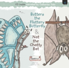 Image for Butters the Fluttery Butterfly & Nat the Chatty Bat