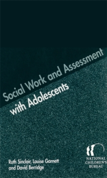 Image for Social work and assessment with adolescents