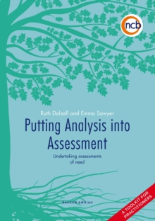 Image for Putting analysis into assessment: undertaking assessments of need : a toolkit for practitioners