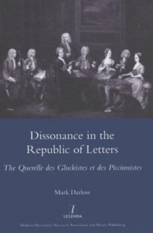 Dissonance in the Republic of Letters