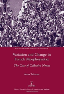 Variation and Change in French Morphosyntax