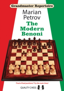 Grandmaster Repertoire 12 – The Modern Benoni