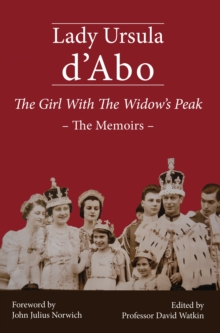 The Girl with the Widow’s Peak: The Memoirs