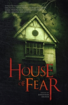 Image for House of fear  : nineteen new stories of haunted houses and spectral encounters