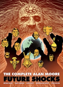 Image for The Complete Alan Moore Future Shocks