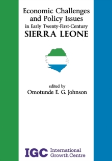Image for Economic Challenges and Policy Issues in Early Twenty-First-Century Sierra Leone