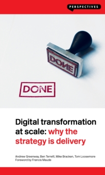 Image for Digital transformation at scale  : why the strategy is delivery