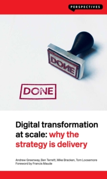 Image for Digital transformation at scale: why the strategy is delivery