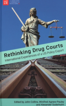 Image for Rethinking drug courts  : international experiences of a US policy export