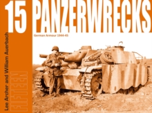 Panzerwrecks 15: German Armour 1944-45