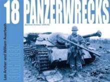 Panzerwrecks 18: German Armour 1944-45