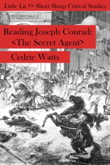 Image for Reading Joseph Conrad  : The secret agent