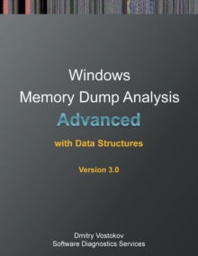 Advanced Windows Memory Dump Analysis with Data Structures by Software ...