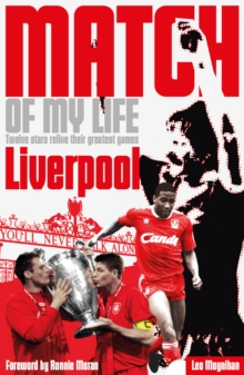 Image for Liverpool FC Match of My Life