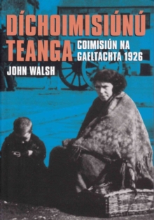 Image for Dichoimisiunu Teanga: Coimisiun na Gaeltachta 1926