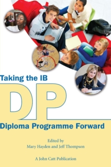 Image for Taking the IB Diploma Programme Forward