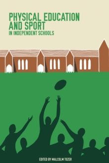 Image for Physical Education and Sport in Independent Schools