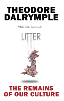 Image for Litter: What Remains of Our Culture