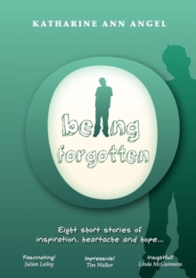 Image for Being Forgotten
