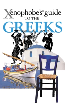 Image for Xenophobe's Guide to the Greeks