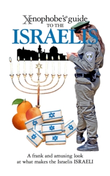 Image for Xenophobe's guide to the Israelis