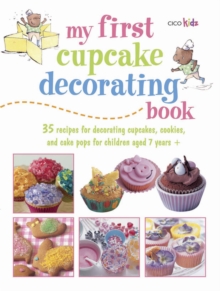 Image for My First Cupcake Decorating Book