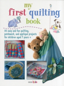 My First Quilting Book