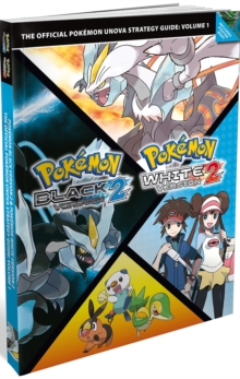 Image for Pokemon Black Version 2 and Pokemon White Version 2 : The Official Pokemon Unova Strategy Guide