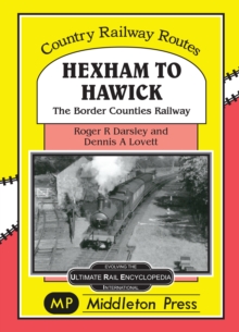 Image for Hexham to Hawick : The Border Counties Railway