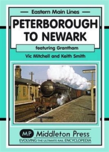 Image for Peterborough to Newark  : featuring Grantham