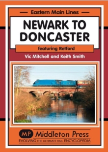 Image for Newark to Doncaster : Featuring Retford