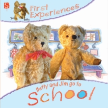 Image for Betty and Jim go to school