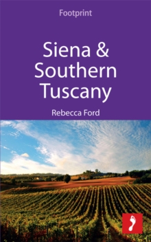 Image for Siena & Southern Tuscany: Includes San Gimignano, Chianti, Montepulciano & Pienza