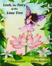 Image for Leah - The Fairy of the Lime Tree: A Traditional Children's Story from Trinidad