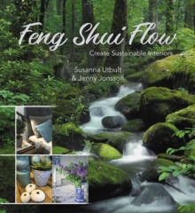 Image for Feng Shui Flow: Create Sustainable Interiors
