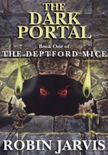Image for The Dark Portal: Book One of the Deptford Mice Trilogy