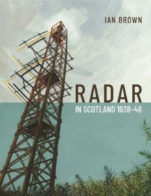 Image for Radar in Scotland 1938-46