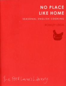 No Place Like Home: Seasonal English Cooking