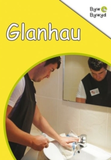 Image for Cyfres Byw Bywyd: Glanhau