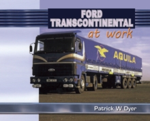 Image for Ford Transcontinental at Work