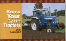 Image for Know Your Classic Tractors