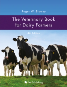Image for The Veterinary Book for Dairy Farmers 4th Edition