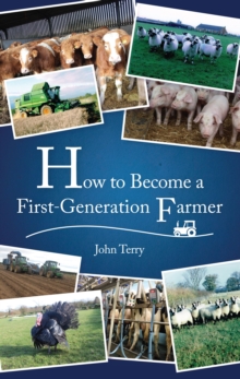 Image for How to Become a First Generation Farmer