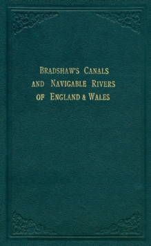 Image for Bradshaw’s Canals and Navigable Rivers