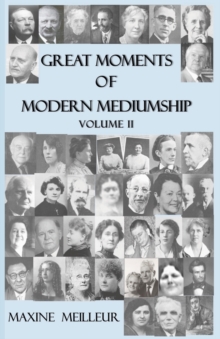 Image for Great Moments of Modern Mediumship, vol II