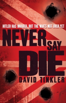 Image for Never say die
