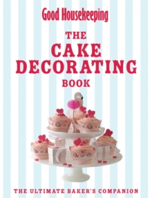 Image for The book of cake decorating