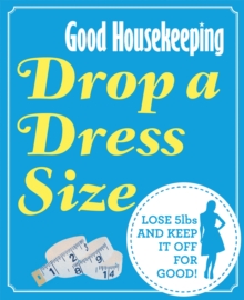 Image for Good Housekeeping Drop a Dress Size