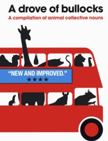 Image for Drove of Bullocks: A Compilation of Animal Collective Nouns
