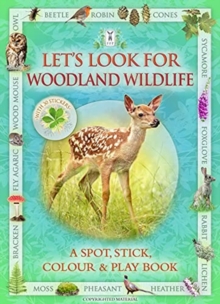 Image for Let's Look for Woodland Wildlife